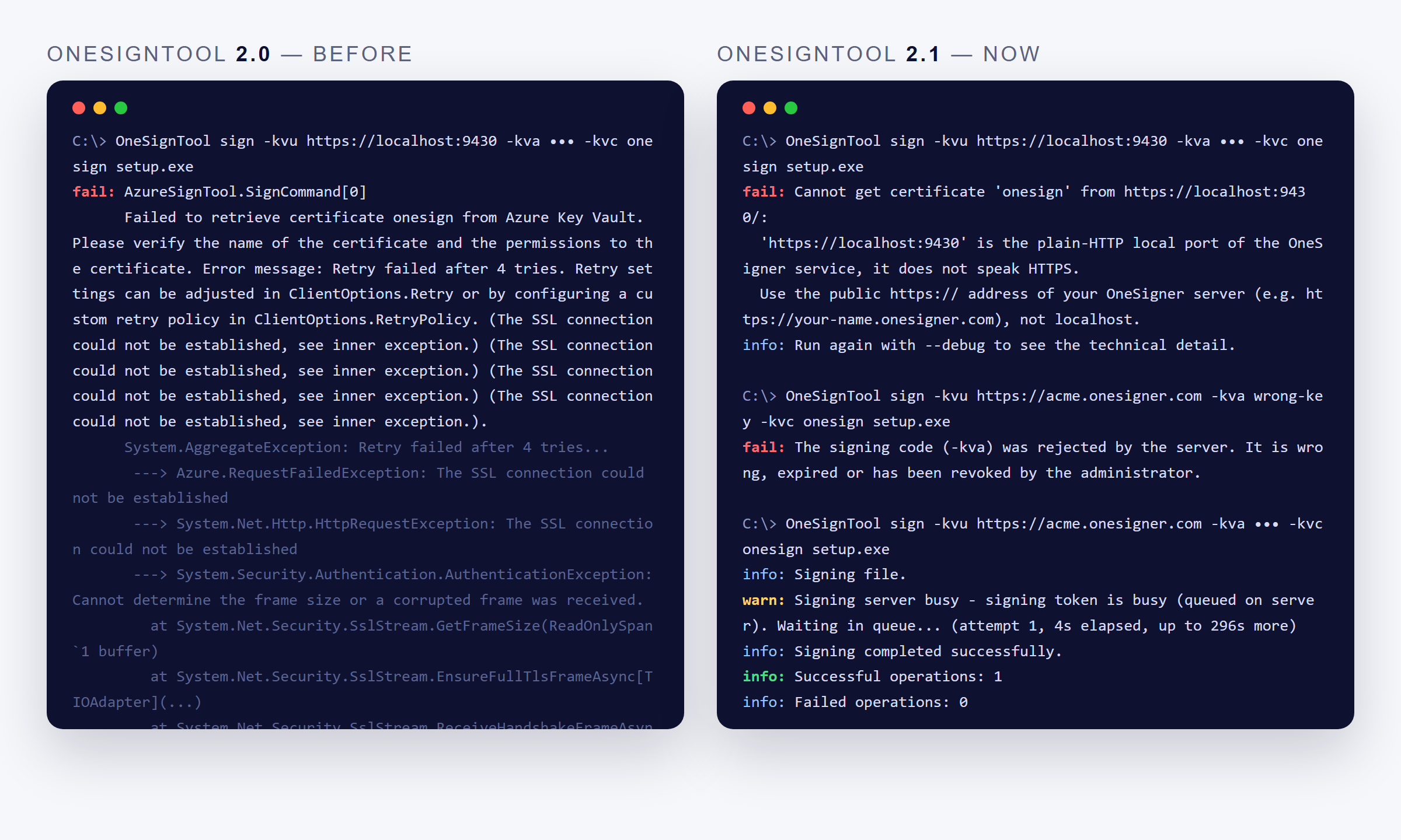 OneSignTool 2.0 stack trace versus OneSignTool 2.1 plain-language errors and queue waiting