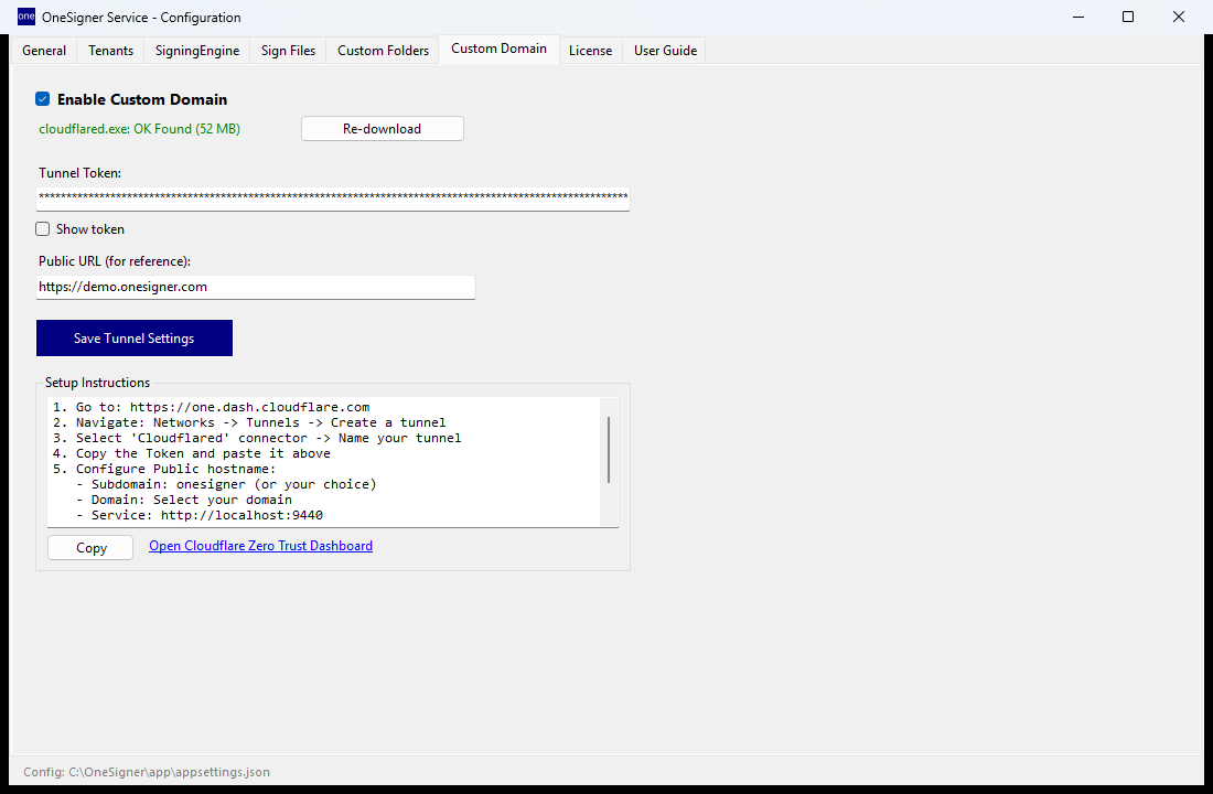 OneSigner Custom Domain tab with tunnel enabled, token pasted (masked) and public URL set